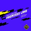 Tschiz feat Jerome Stokes - Promised Land Laurent Schark Remix Radio Edit