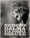 Sergio Dalma - Mi Historia Entre Tus Dedos La Mia Storia Tra Le…