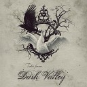 Dark Valley - Ophelia