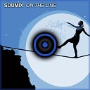 Soumix - On The Line