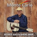 Monte Carlo - Clube Dos Largados