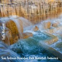 Steve Brassel - San Antonio Hemisfair Park Waterfall Ambience Pt…