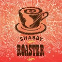 SHABBY ROASTER - Snowcone