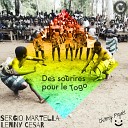 Sergio Martella Lenny Cesar feat Ecole… - Des Sourires Pour Le Togo Extended Charity…