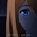 Mi0 Chan - sad girl prod by OutSmull