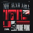 Prime Punk - Not Available Extended Mix