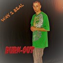 Burn Out feat Dicky Boy Young Nice - P Town