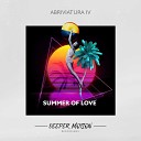 Abriviatura IV - Summer Of Love Original Mix