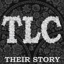 TLC - Big Debut