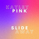 Kayley Pink - In the Night