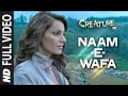 T Series - Naam E Wafa FULL VIDEO Song Creature 3D Tulsi Kumar Bipasha…