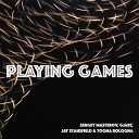 Sergey Masterov GJART Jay Stansfield… - Playing Games