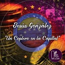 Jes s Gonz lez - Guasimal Con la Cola