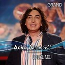 Acko Nezirovi - Dru e moj