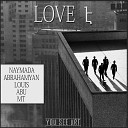 NAYMADA Abrahamyan feat Louis Abu Mt - Love E