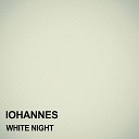 IOHANNES - White Night