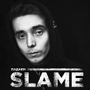 Хиты 2020 - Slame Падаем