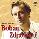 Boban Zdravkovi - Cigani I Vino