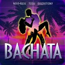 NAYMADA TOSH BAGRATIONY - Bachata