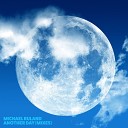 Michael Ruland - Another Day Extended Mix