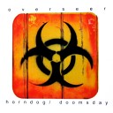 Overseer - Doomsday Album Version