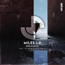 Miles I D - Dreaming Allan McLuhan Remix