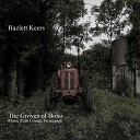 Hazlett Keers - The Road to Garrison Dancer s Delight