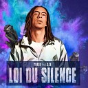 TRESS ZLS - La Loi Du Silence