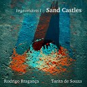 Rodrigo Bragan a Tarita de Souza - Sand Castles