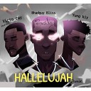 Bhadguy bliss feat Yung kiy - Hallelujah Remix