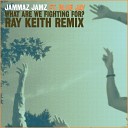 Jammaz Jamz feat Blue Jay - What Are We Fighting For Ray Keith Mix Edit