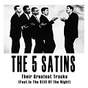 The Five Satins - Shadows 2019 Remastered Version