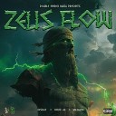 Double Energy Mafia EESKAY MOJO AF feat… - Zeus Flow