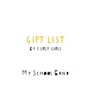 My School Band - Gift List