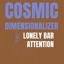 Cosmic Dimensionalizer - Reminding