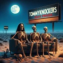 TOMMYKNOCKERS - Silent Combustion