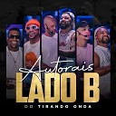 TIRANDO ONDA - Nota 100 Ao Vivo