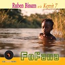 Ruben Binam feat Le Kemit 7 collective - Fofana Radio Edit