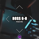 Boss G H - Move