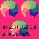 Alyssa Rogerson - Will You Be Mine Original Mix
