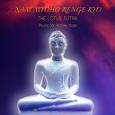 Indiajiva - Nam Myoho Renge Kyo Music for Active Yoga