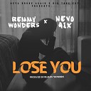Nevo Aix feat Remmy Wonders - Lose You