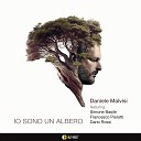 Daniele Malvisi feat Francesco Pierotti Simone Basile Dario… - Io sono un albero