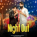 Sagar Kundu KB Kadyan - Night Out
