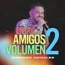 Jhonder Morales - No Se Olvidar En Vivo