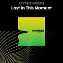 Christian Meldal - Lost In This Moment