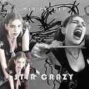 Mia Becker - Stir Crazy
