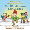 Matthias Meyer G llner - Musik ist Bewegung