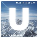 WaltR Melody - Juicy Girl