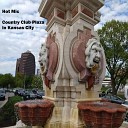 Hot Mic - Country Club Plaza in Kansas City
